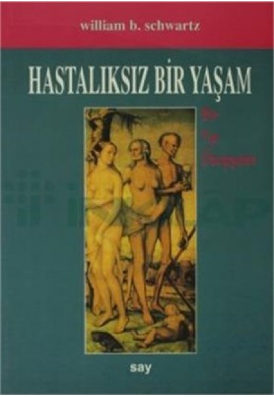 Hastalıksız Bir Yaşam