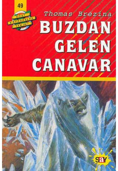 Dört Kafadarlar Takımı 49-Buzdan Gelen Canavar