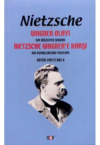 Wagner Olayı-Bir Müzisyen Sorunu