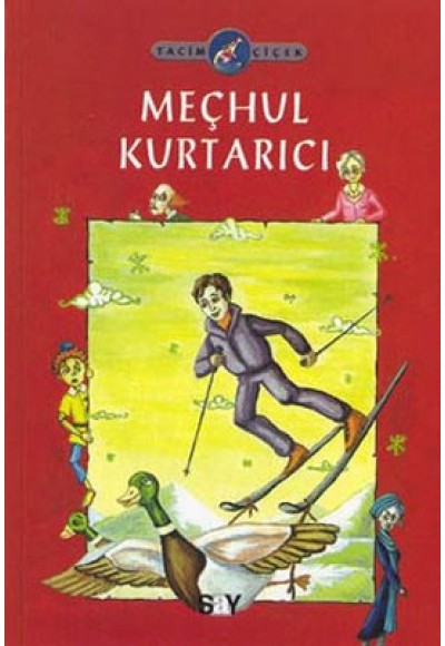 Meçhul Kurtarıcı: Seçkin’in Serüvenleri 3