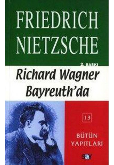 Richard Wagner Bayreuth'da