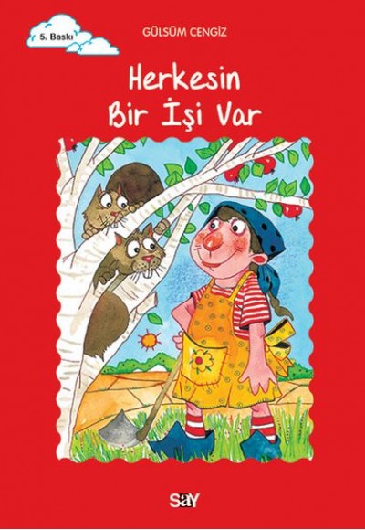 Tomurcuk 18-Herkesin İşi Var
