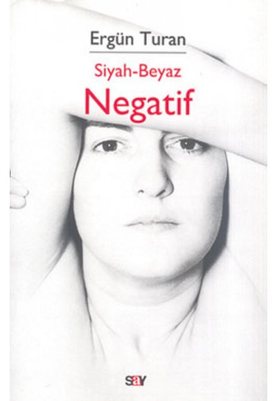 Siyah-Beyaz Negatif