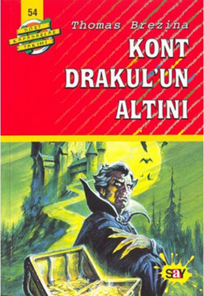 Dört Kafadarlar Takımı 54-Kont Drakul''un Altını