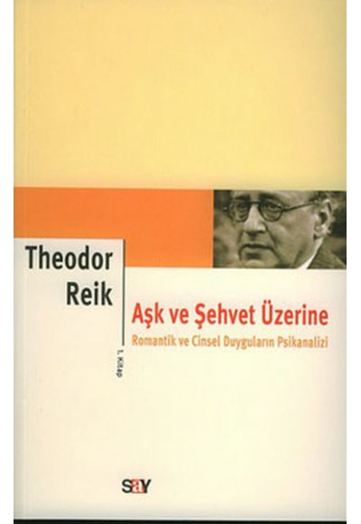 Aşk ve Şehvet Üzerine 1. Kitap