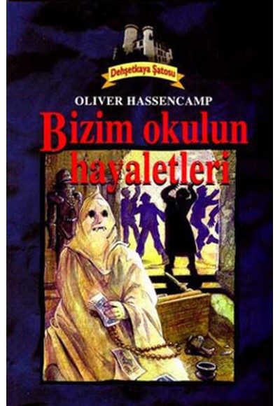 Bizim Okulun Hayaletleri