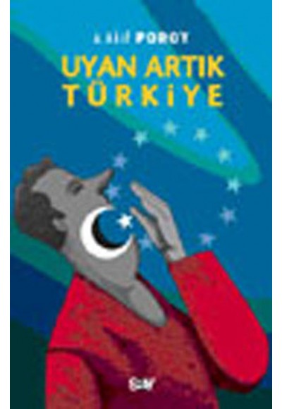 Uyan Artık Türkiye