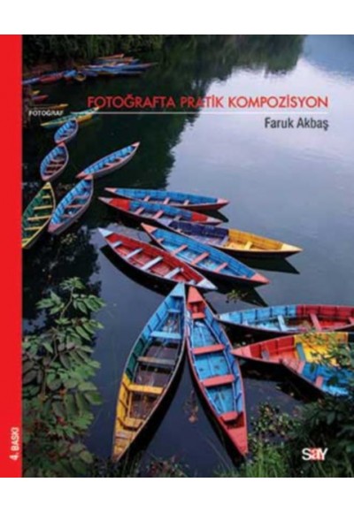 Fotoğrafta Pratik Kompozisyon