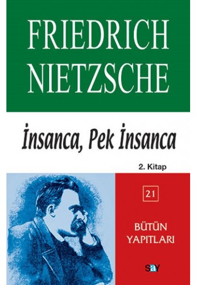 İnsanca, Pek İnsanca 2. Kitap