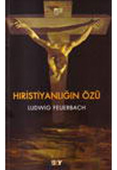 Hristiyanlığın Özü