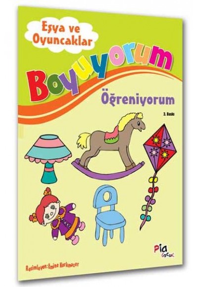 Eşya ve Oyuncaklar / Boyuyorum Öğreniyorum