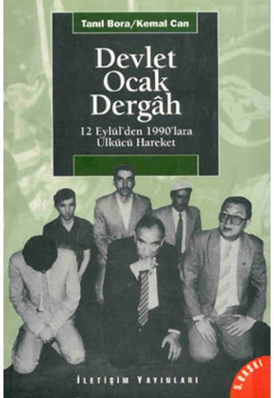 Devlet, Ocak, Dergah