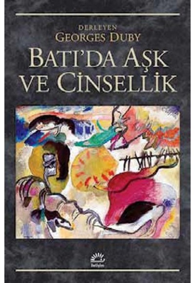 Batı'da Aşk ve Cinsellik