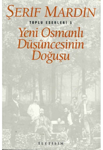 Yeni Osmanlı Düşüncesinin Doğuşu