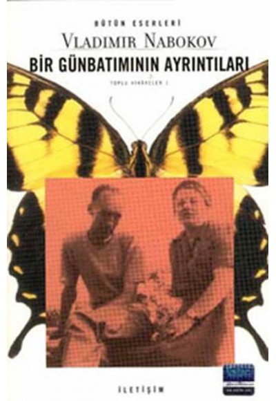 Bir Günbatımının Ayrıntıları - Toplu Hikayeler 1