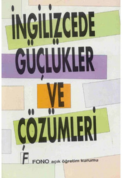 İngilizcede Güçlükler ve Çözümleri