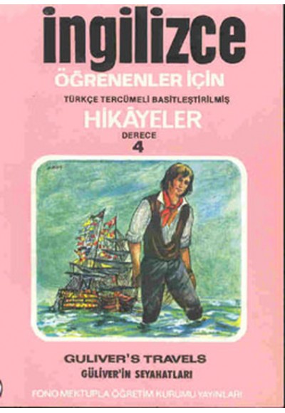 İngilizce Türkçe Hikayeler Derece 4 Kitap 1 Guliverin Seyahatlari