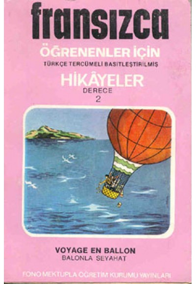Fransızca Türkçe Hikayeler Derece 2 Kitap 1 Balonla Seyahat