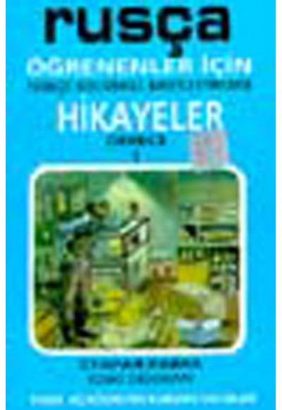 Rusça Türkçe Hikayeler Derece 1 Kitap 2 Eski Dükkan