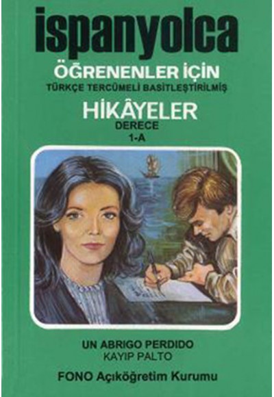 İspanyolca Hikayeler Derece 1 Kitap 1 Kayıp Palto