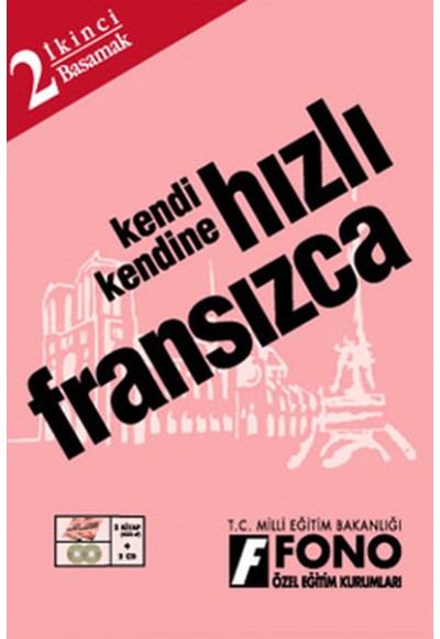 Kendi Kendine Hızlı Fransızca 2. Basamak