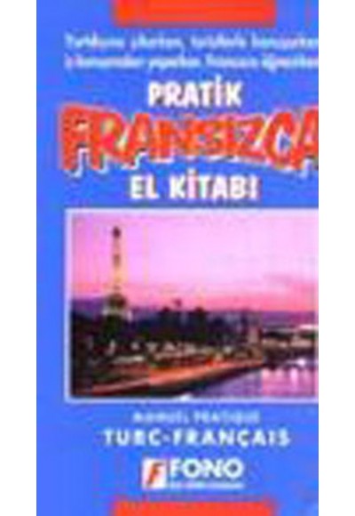 Pratik Fransızca El Kitabı