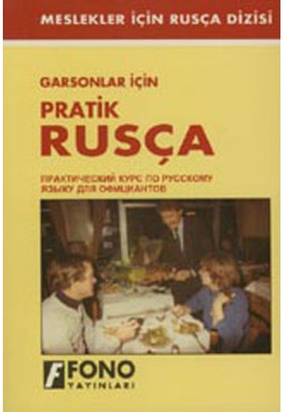 Garsonlar İçin Pratik Rusça