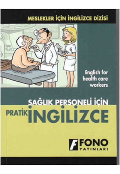 Sağlık Personeli İçin Pratik İngilizce