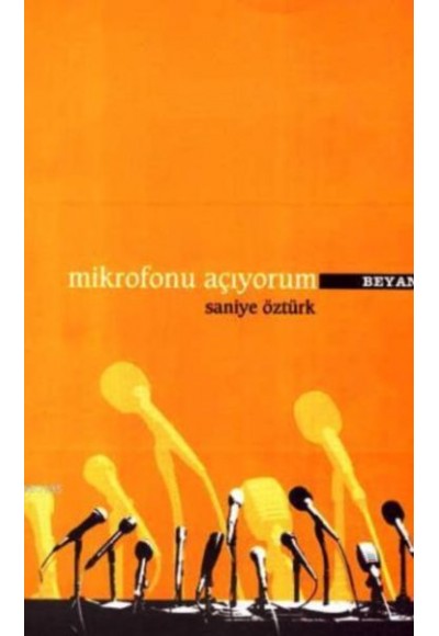 Mikrofonu Açıyorum