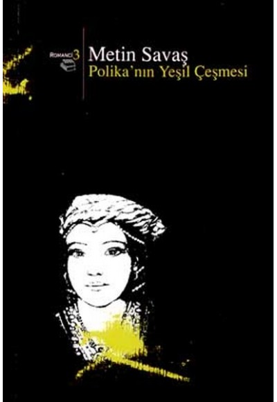 Polika’nın Yeşil Çeşmesi