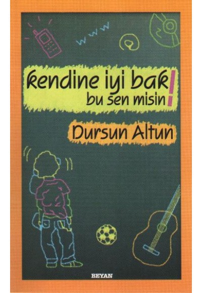 Kendine İyi Bak Bu Sen misin!