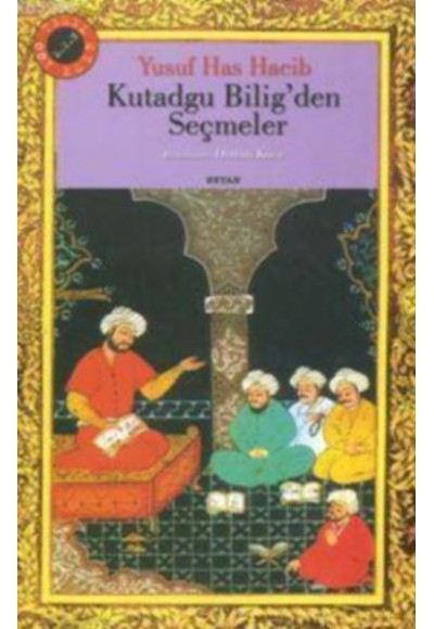 Kutadgu Bilig’den Seçmeler