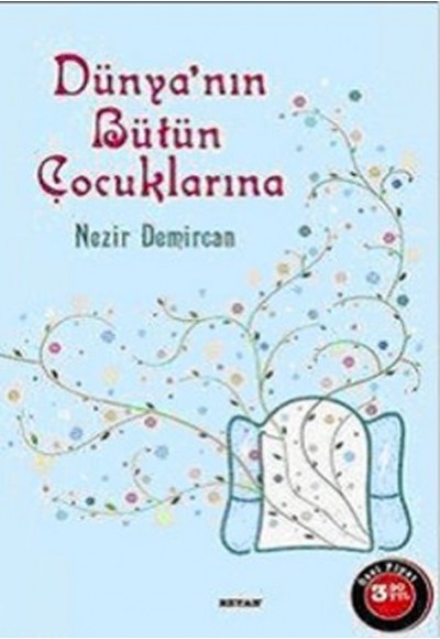 Dünyanın Bütün Çocuklarına