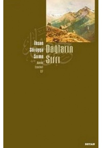 Dağların Sırrı  İhsan Süreyya Sırma Bütün Eserleri 27