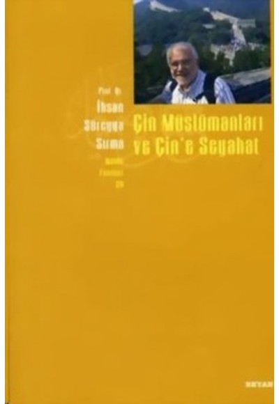 Çin Müslümanları ve Çin'e Seyahat