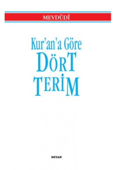Kur'an'a Göre Dört Terim (Küçük Boy)