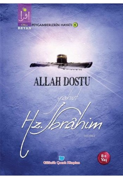 Allah Dostu yahut Hz. İbrahim