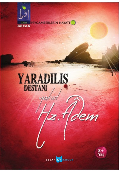 Yaradılış Destanı Yahut Hz. Adem