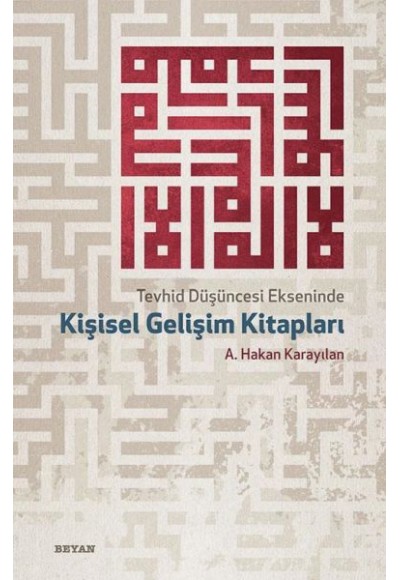 Tevhid Düşüncesi Ekseninde Kişisel Gelişim Kitapları