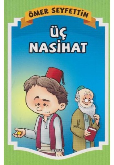 Üç Nasihat