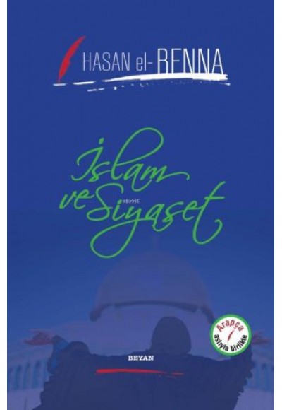 İslam ve Siyaset (Ciltli)