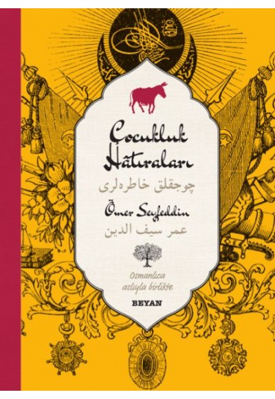 Çocukluk Hatıraları (Osmanlıca-Türkçe)