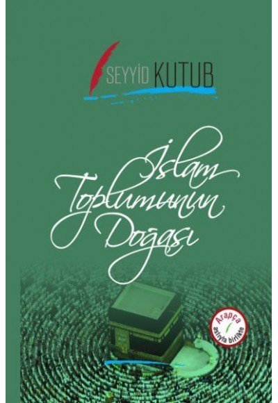 İslam Toplumunun Doğası