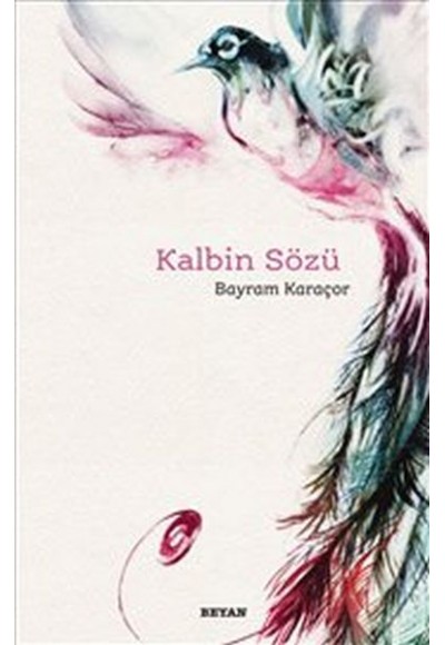 Kalbin Sözü