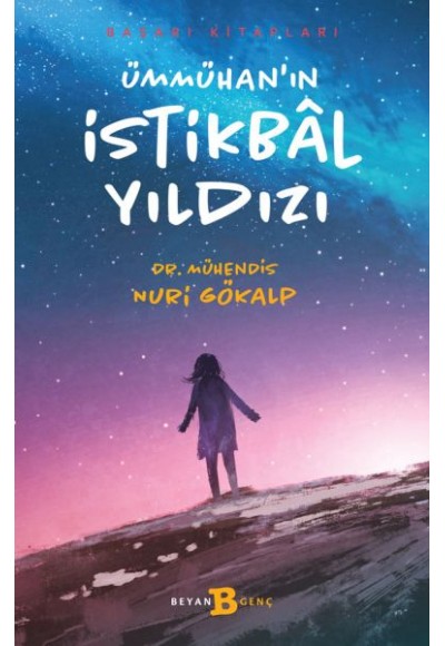 Ümmühan'ın İstikbal Yıldızı