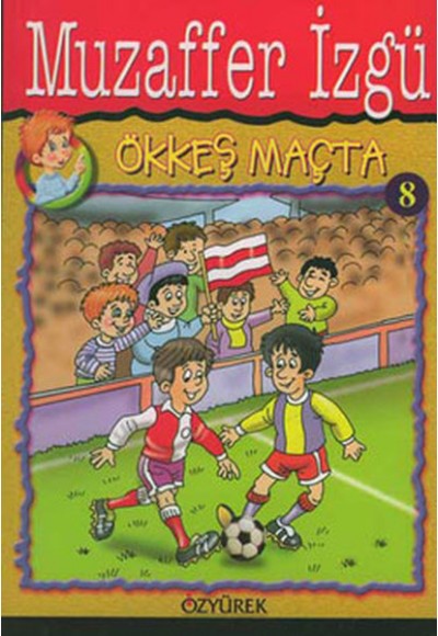 Ökkeş Maçta