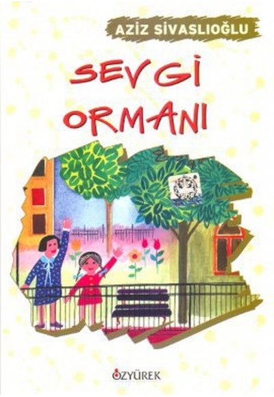 Sevgi Ormanı