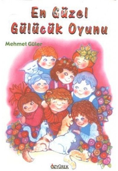 En Güzel Gülücük Oyunu