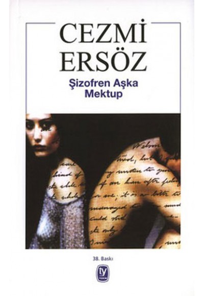 Şizofren Aşka Mektup