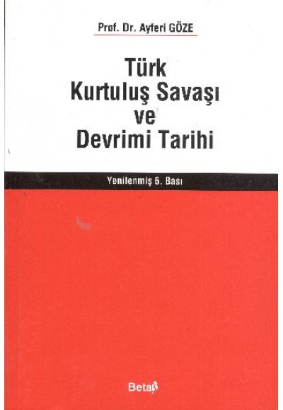 Türk Kurtuluş Savaşı Ve Devrim Tarihi